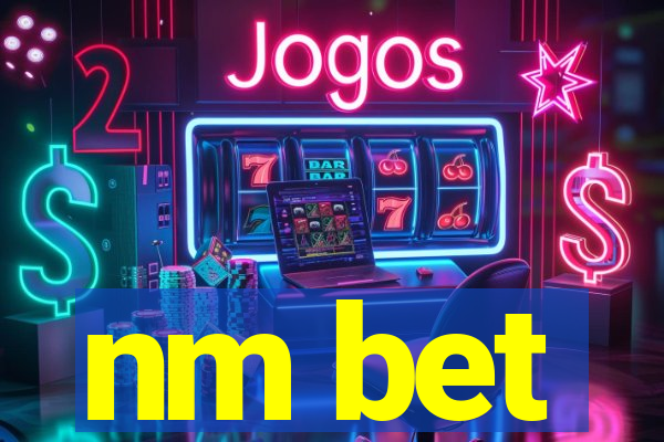 nm bet